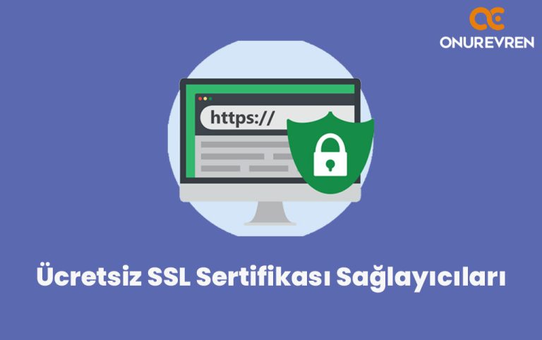 Ücretsiz SSL Sertifikası Sağlayıcıları