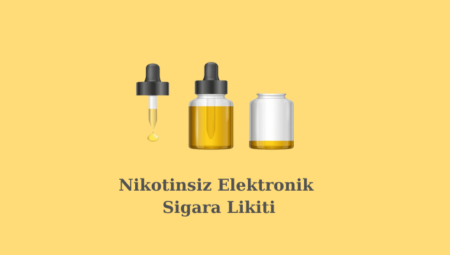 Nikotinsiz Elektronik Sigara Likiti