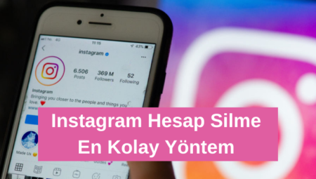 Instagram Hesap Silme: En Kolay ve Güvenilir Yol