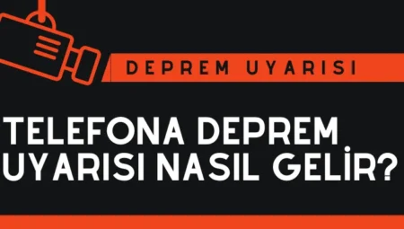 Telefona Deprem Uyarısı Nasıl Gelir? (Kesin Çözüm ✅)