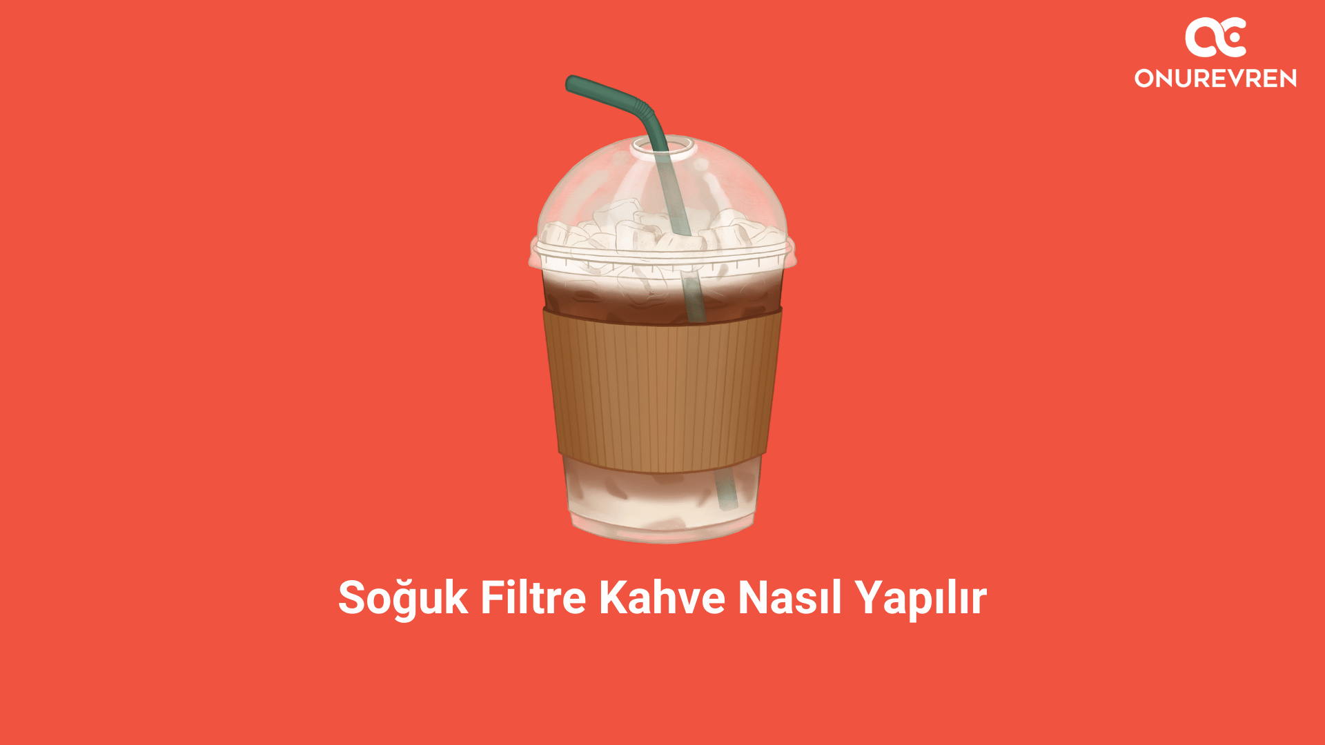 Soğuk Filtre Kahve Nasıl Yapılır